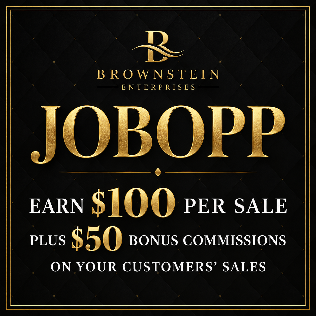JobOpp — earn $100 per sale plus $50 bonus commissions on your customers' sales