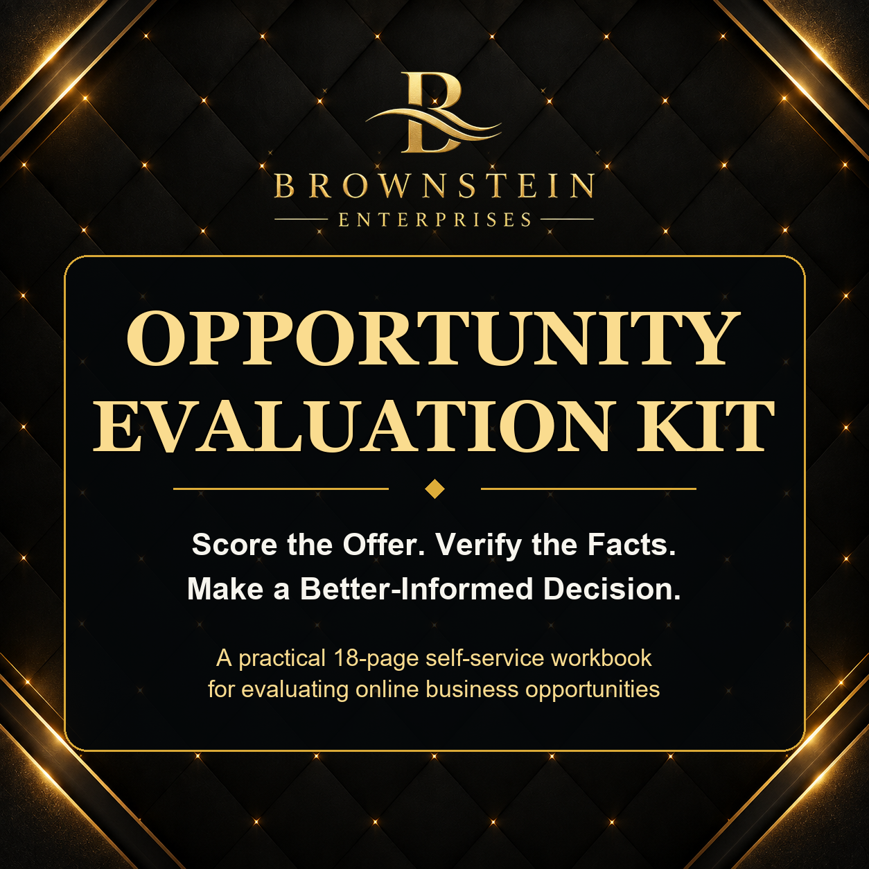 Brownstein Opportunity Evaluation Kit